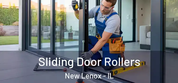 Sliding Door Rollers New Lenox - IL